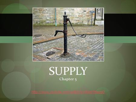 Chapter 5 SUPPLY