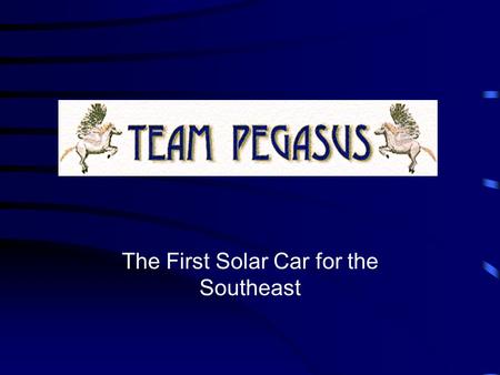 The First Solar Car for the Southeast