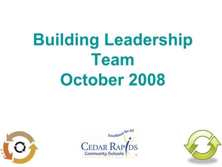 Building Leadership Team October 2008. Agenda Big Picture 08-09 Formative Overview PLC Overview SMART Goal and Action Plan Plan.