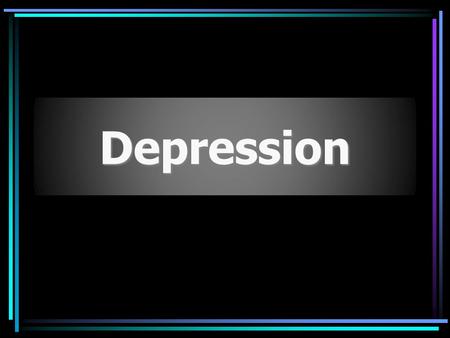 Depression. Symptoms used to diagnose Depression Deep sadness Apathy Fatigue Agitation Sleep disturbances Weight or appetite changes Lack of concentration.