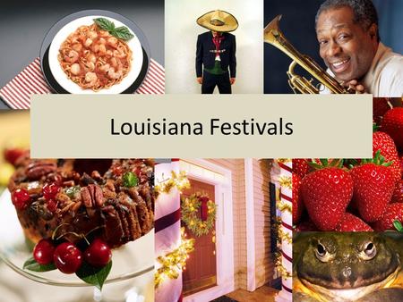 Louisiana Festivals.