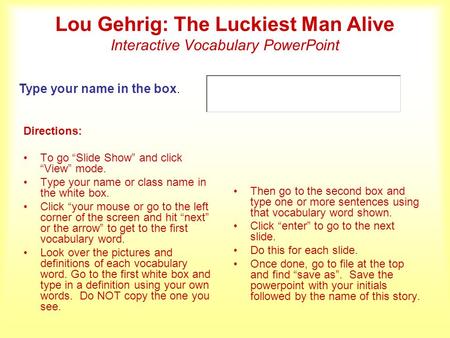 Lou Gehrig: The Luckiest Man Alive Interactive Vocabulary PowerPoint