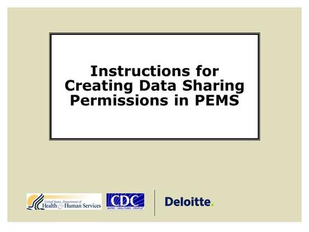 Instructions for Creating Data Sharing Permissions in PEMS.