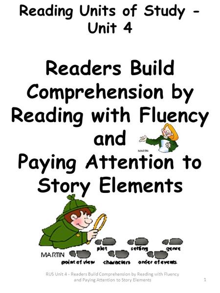 Reading with Fluency and Paying Attention to Story Elements