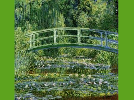 The Water Lilly Pond By Claude Monet. Reflection of The Water Lily Pond I can see a picture of Claude Monet going to paint his famous painting, the.