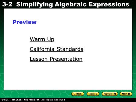 Preview Warm Up California Standards Lesson Presentation.