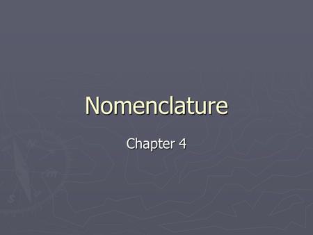 Nomenclature Chapter 4.