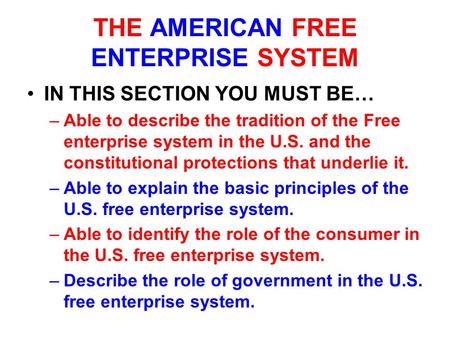 THE AMERICAN FREE ENTERPRISE SYSTEM