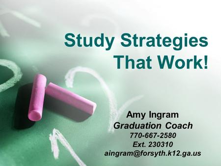 Study Strategies That Work!