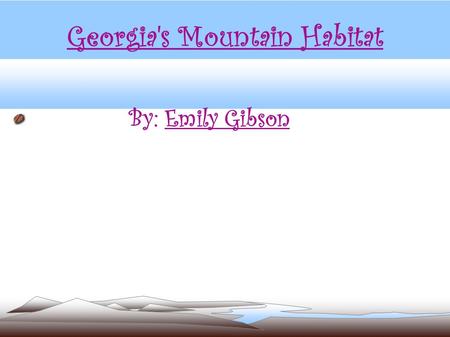 Georgia's Mountain Habitat