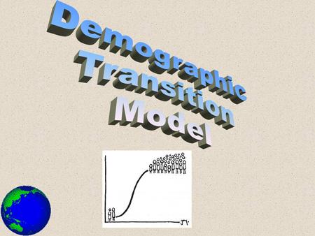 Demographic Transition Model.