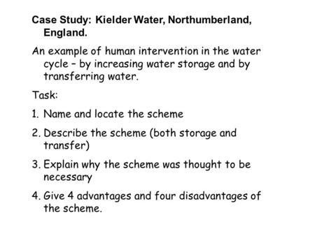 Case Study: Kielder Water, Northumberland, England.