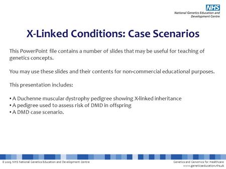 X-Linked Conditions: Case Scenarios
