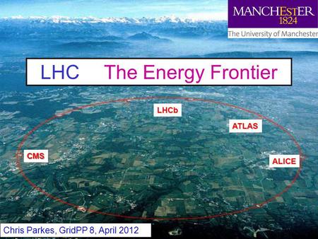 LHC The Energy Frontier