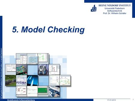 5. Model Checking Modellbasierte Softwareentwicklung 17.01.2013.