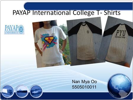 PAYAP International College T- Shirts Nan Mya Oo 5505010011.
