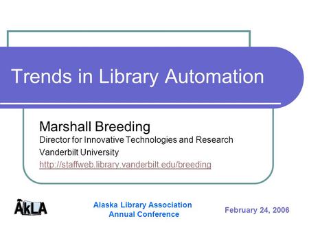 Trends in Library Automation
