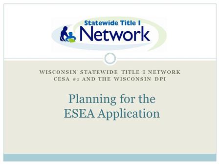 Wisconsin Statewide Title I Network CESA #1 and the Wisconsin DPI
