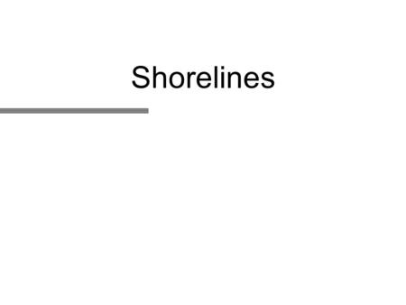 Shorelines 1.