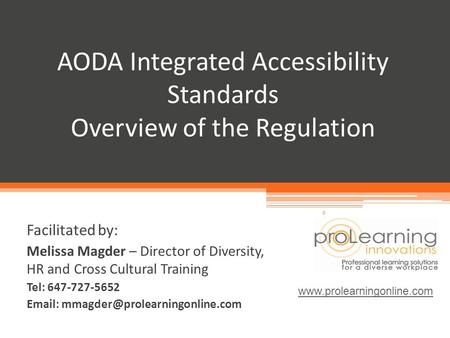 AODA Integrated Accessibility Standards Overview of the Regulation