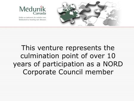 This venture represents the culmination point of over 10 years of participation as a NORD Corporate Council member.