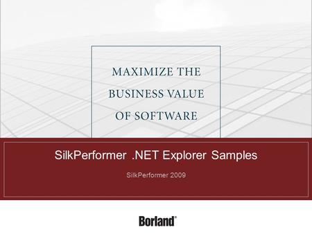 SilkPerformer 2009 SilkPerformer.NET Explorer Samples.