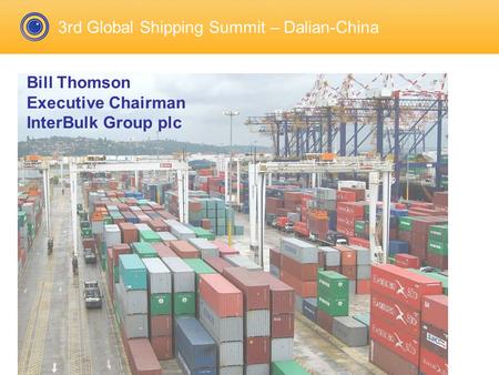 3rd Global Shipping Summit – Dalian-China