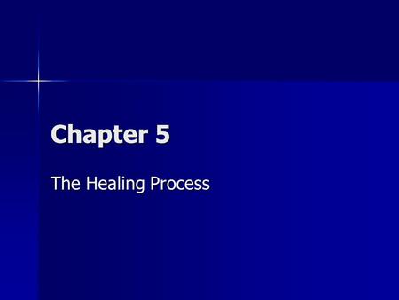 Chapter 5 The Healing Process. Overview Injuries to the musculoskeletal system can result from a wide variety of causes. Each of the major components.
