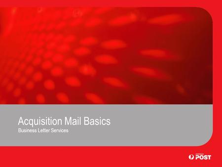 Acquisition Mail Basics Business Letter Services.