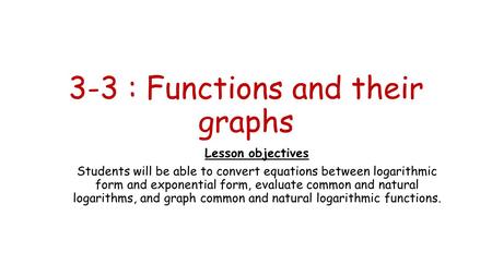 3-3 : Functions and their graphs