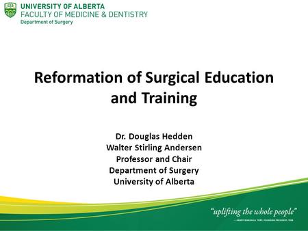 Reformation of Surgical Education and Training