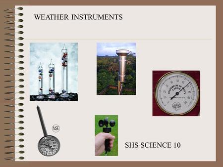 WEATHER INSTRUMENTS SHS SCIENCE 10.