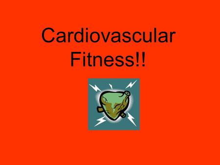 Cardiovascular Fitness!!. Review! Radial Artery BPM Involuntary Muscle! Cardio = Vascular = Carotid Artery Arteries & Veins Zone! 140 - 180.