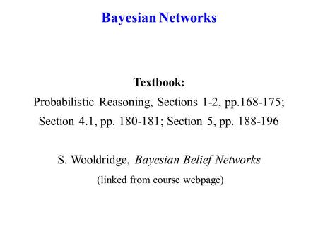 Bayesian Networks Textbook: Probabilistic Reasoning, Sections 1-2, pp