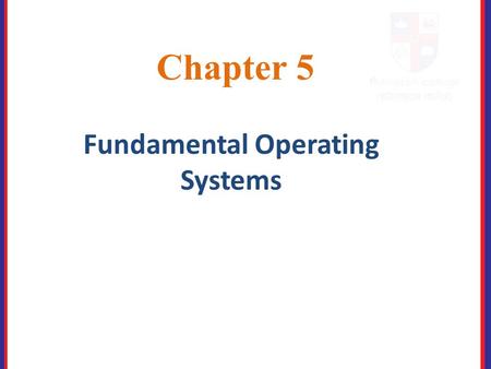 Fundamental Operating Systems