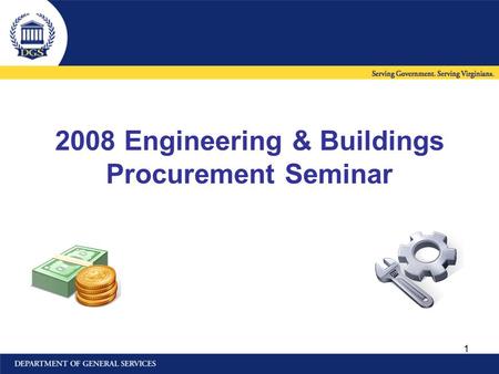 1 2008 Engineering & Buildings Procurement Seminar.
