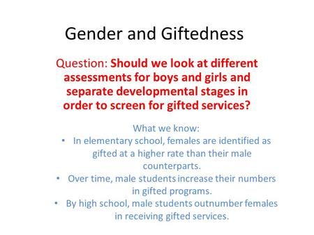 Over time, male students increase their numbers in gifted programs.