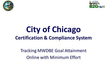 City of Chicago Certification & Compliance System