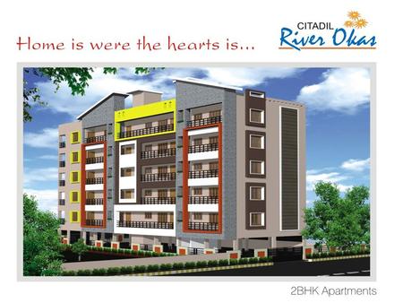 2 BHK DELUXE KR PURAM, BANGALORE EAST (CITADIL RIVER OKAS) Prices Starting from 37.5 Lacs Onwards.