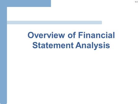 Overview of Financial Statement Analysis