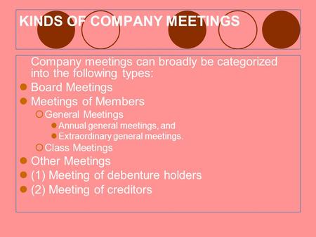 KINDS OF COMPANY MEETINGS