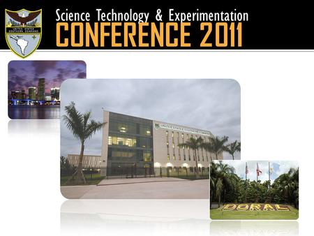 Science Technology & Experimentation CONFERENCE 2011.