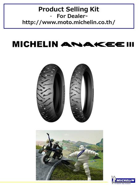 Product Selling Kit -For Dealer-  MICHELIN.