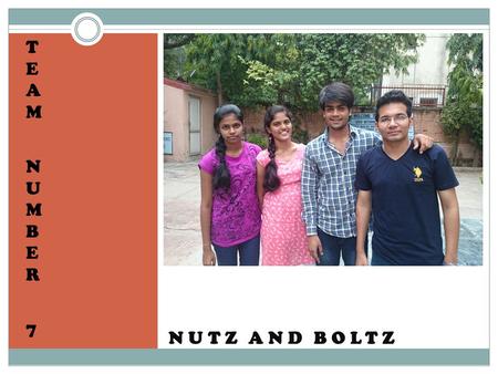NUTZ AND BOLTZ TEAM NUMBER 7TEAM NUMBER 7. BUSY LIFE, TECHY PEOPLE, GADGETS ALL AROUND WHAT DO WE HATE THE MOST???? LOW BATTERY.......!!!! SO WHAT TO.
