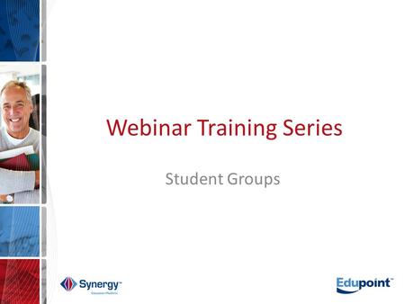 Webinar Training Series Student Groups. Introduction/Purpose Monthly – 3 rd Friday – 10:00AM MST Format – Presentation – Questions Private chat to host.