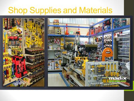 Shop Supplies and Materials ID. Next Generation Science/Common Core Standards Addressed! CCSS.ELALiteracy.RST.9 ‐ 10.4 Determine the meaning of symbols,