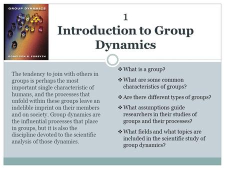 1 Introduction to Group Dynamics