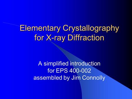 Elementary Crystallography for X-ray Diffraction