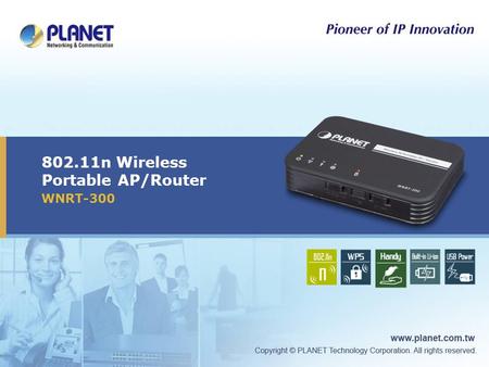 802.11n Wireless Portable AP/Router WNRT-300. 2 / 33 Outline  Product Overview  Product Features  Product Applications  Operation Mode  Web UI 