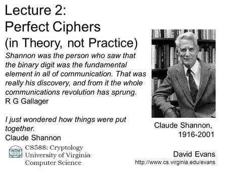 Lecture 2: Perfect Ciphers (in Theory, not Practice)